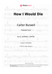 Ноты, аккорды Carter Burwell - How I Would Die