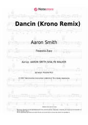Ноты, аккорды Aaron Smith - Dancin (Krono Remix)