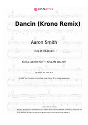 Ноты, аккорды Aaron Smith - Dancin (Krono Remix)