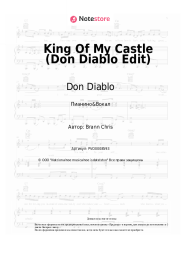 Ноты, аккорды Don Diablo, Keanu Silva - King Of My Castle (Don Diablo Edit)