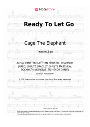 Ноты, аккорды Cage The Elephant - Ready To Let Go
