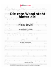 Ноты, аккорды Micky Bruhl, Stefan Dahm - Die rote Wand steht hinter dir!