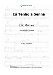 undefined João Gomes - Eu Tenho a Senha