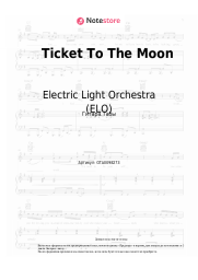 Ноты, аккорды Electric Light Orchestra (ELO) - Ticket To The Moon