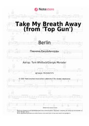Ноты, аккорды Berlin - Take My Breath Away (from 'Top Gun')
