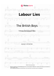 Ноты, аккорды The British Boys - Labour Lies