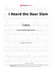 undefined Catya - I Heard the Door Slam