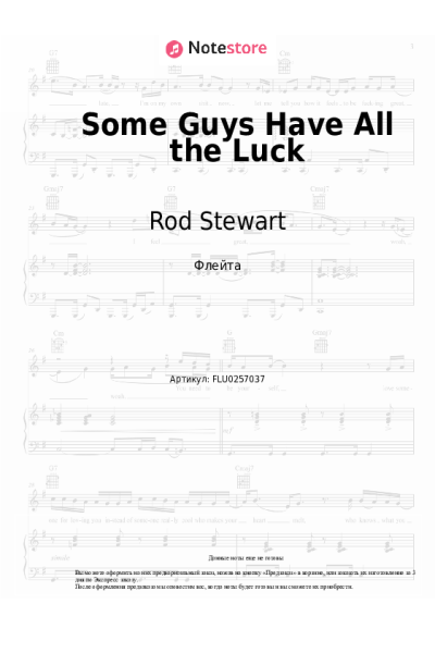 Ноты, аккорды Rod Stewart - Some Guys Have All the Luck