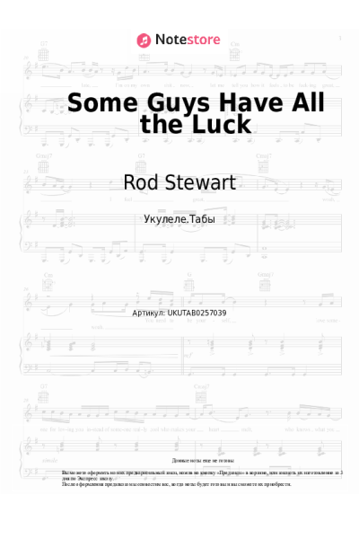 Ноты, аккорды Rod Stewart - Some Guys Have All the Luck