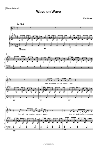 Ноты, аккорды Pat Green - Wave On Wave