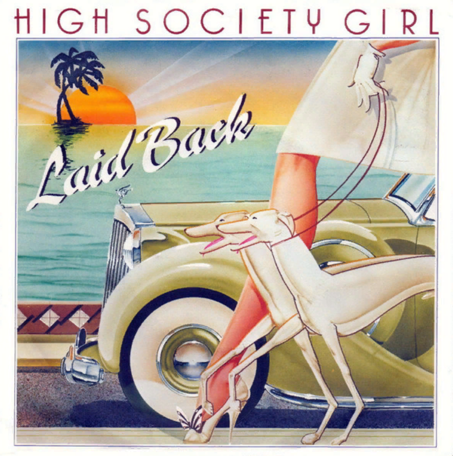 High Society girl. Laid back High Society girl. Laid back обложка. Laid back обложки альбомов.