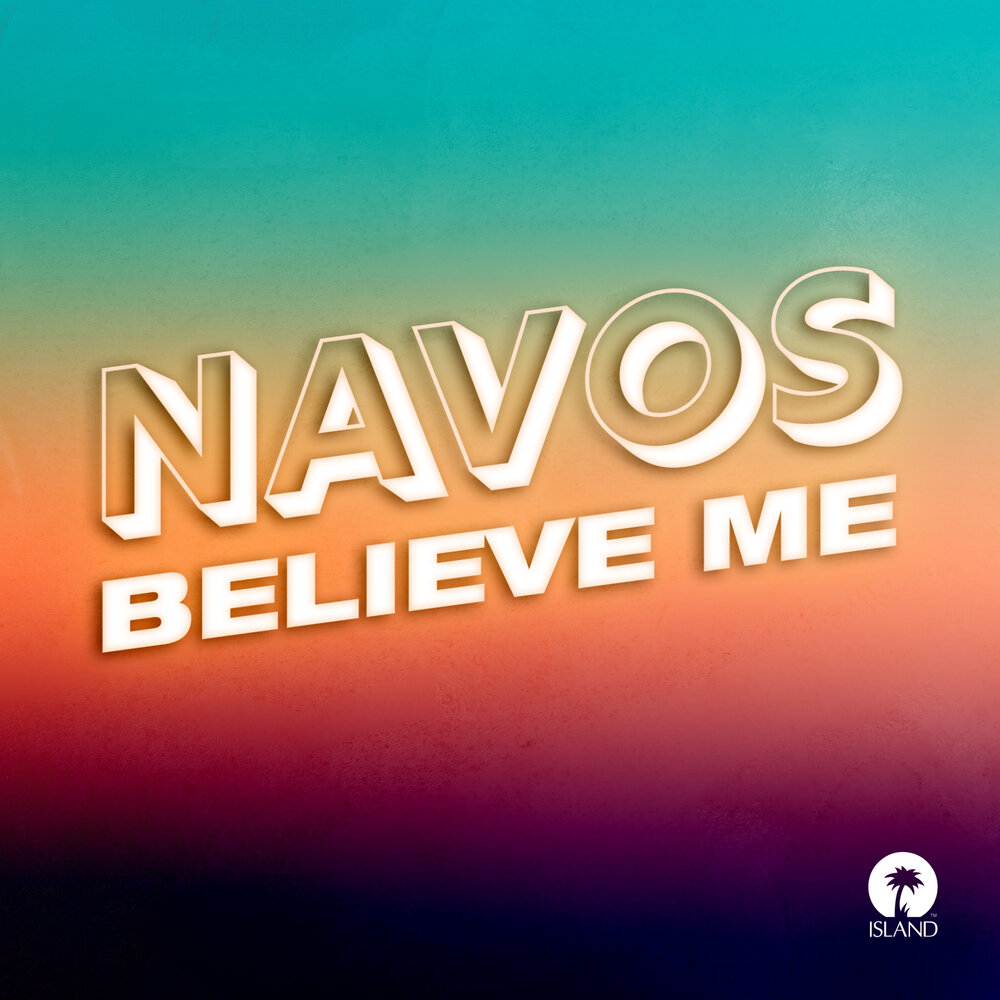 Navos - Believe Me аккорды