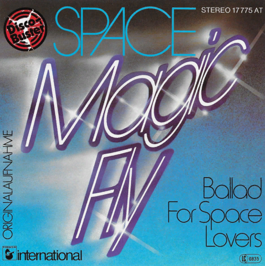 Ballad for space lover space. 1977. Magic Fly. Space обложки альбомов Magic Fly. Space Magic Fly 1977. Группа Space 1977.