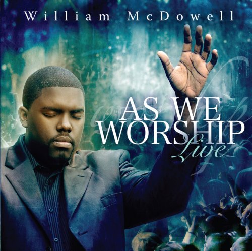 William McDowell - As We Worship ноты для фортепиано