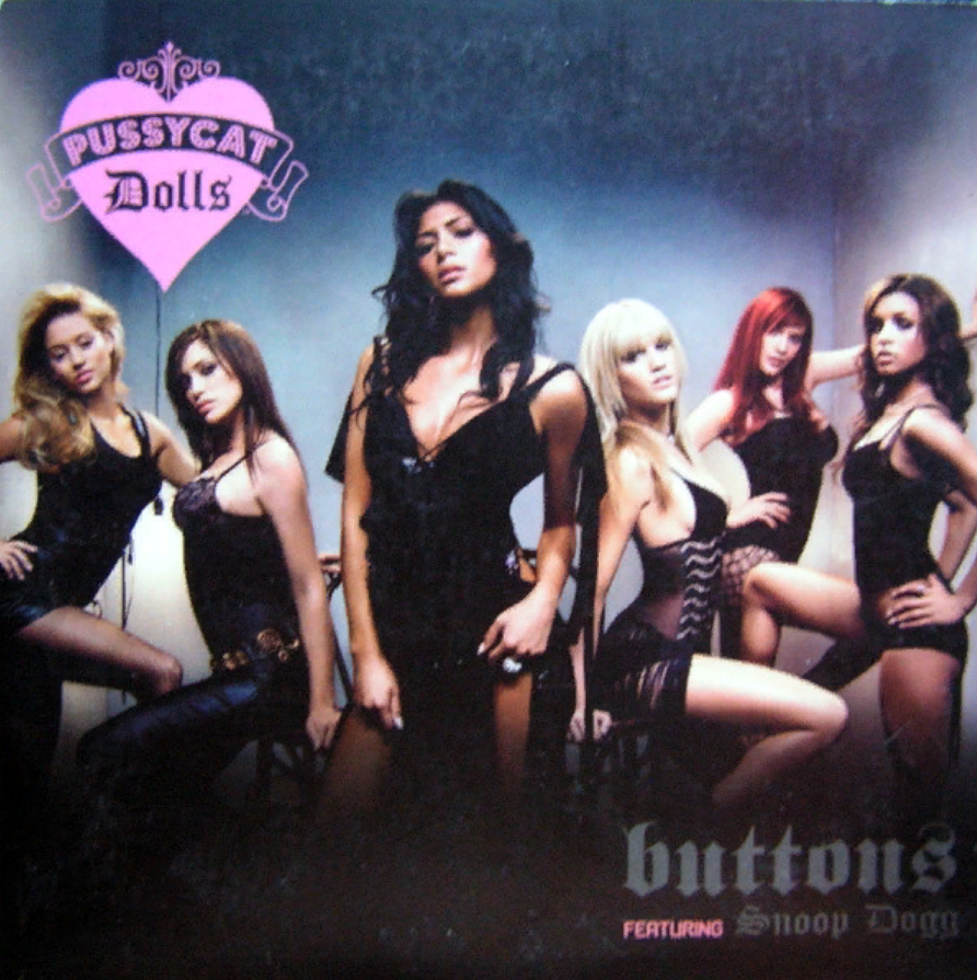 The pussycat dolls snoop dogg buttons. Пусикет Доллс. Pussycat Dolls ft. Snoop Dogg. The Pussycat Dolls buttons Doll куклы. The Pussycat Dolls buttons ft. Snoop Dogg.
