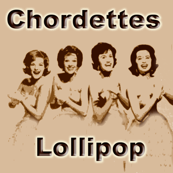 The Chordettes - Lollipop ноты для фортепиано