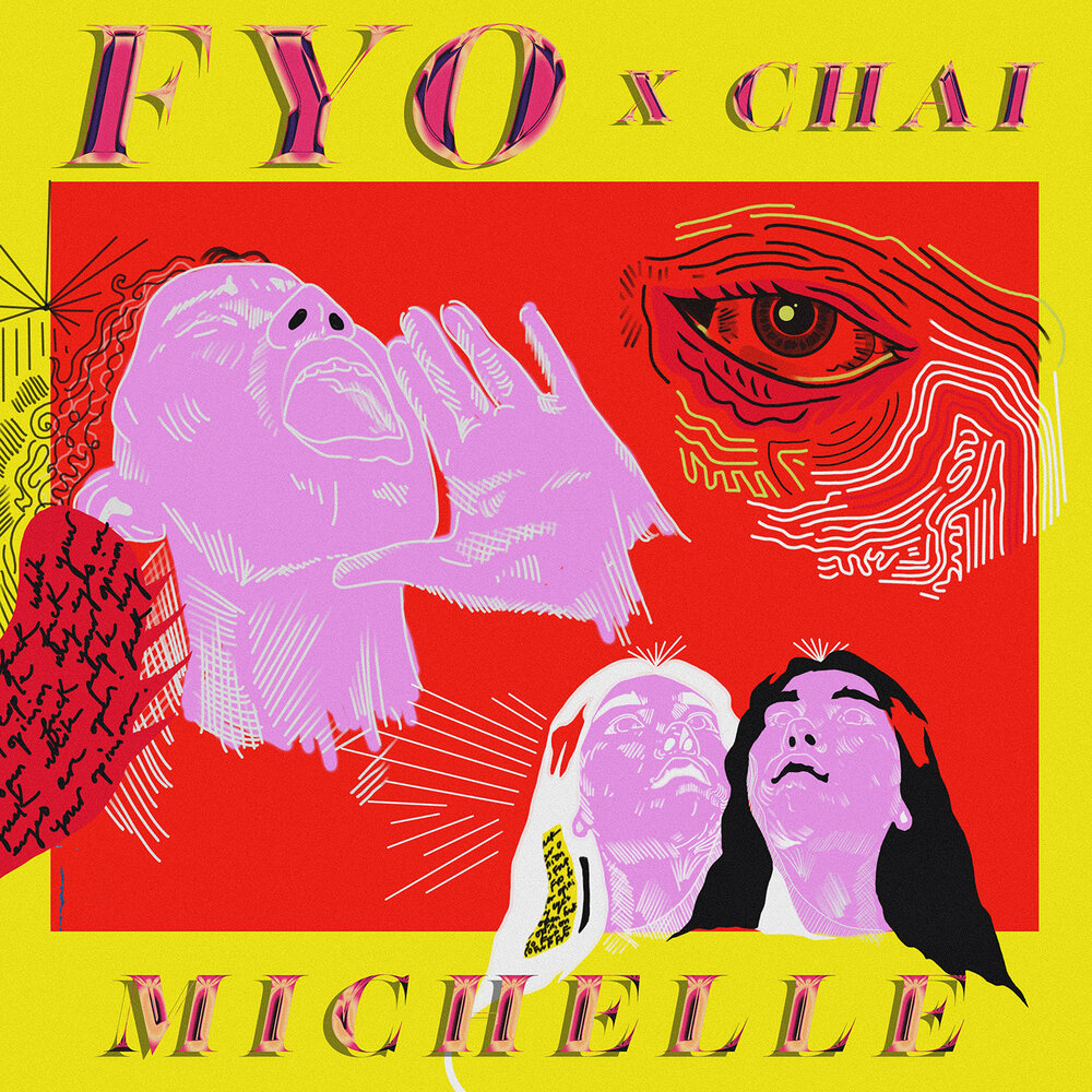 MICHELLE, CHAI - FYO feat. CHAI ноты для фортепиано
