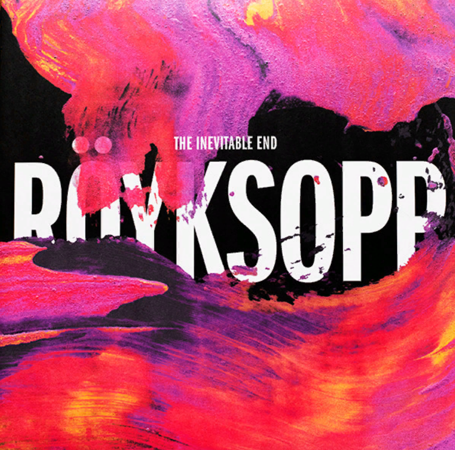 Here she comes again röyksopp текст. Röyksopp - the inevitable end (2014). Royksopp the inevitable end. The inevitable end Röyksopp. Royksopp обложка.