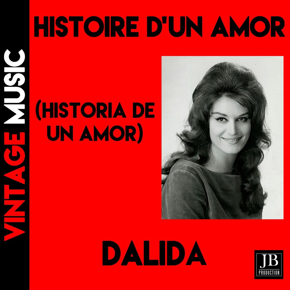 Dalida - Histoire d'un amour (Historia de un amor) аккорды