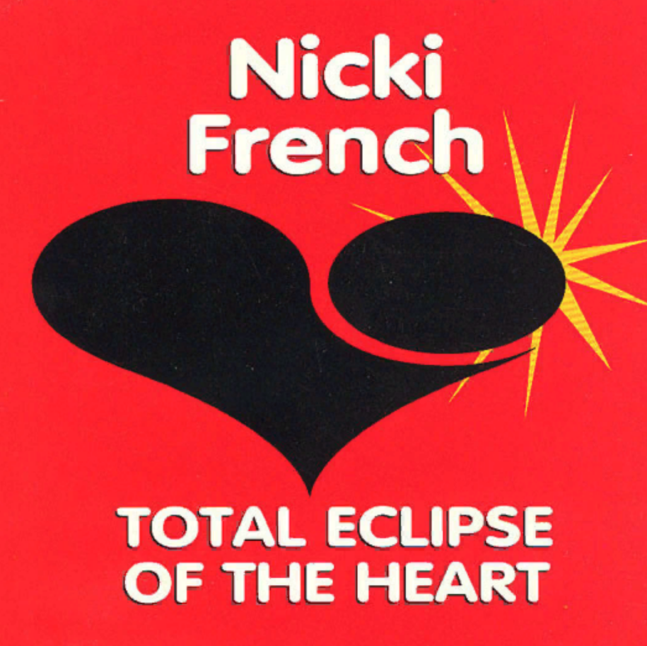 Песня total eclipse of the heart. Nicki French - total Eclipse of the Heart. Total Eclipse. Компакт-диск Heart Heart. Полное затмение сердца.