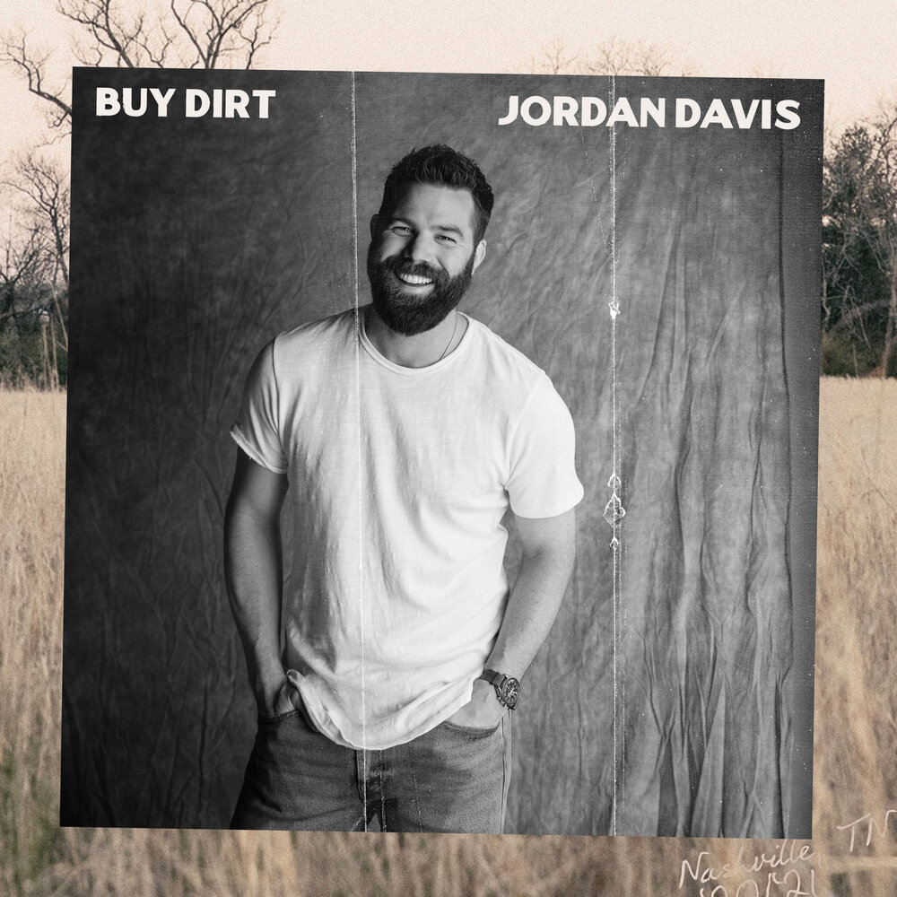 Jordan Davis, Luke Bryan - Buy Dirt ноты для фортепиано