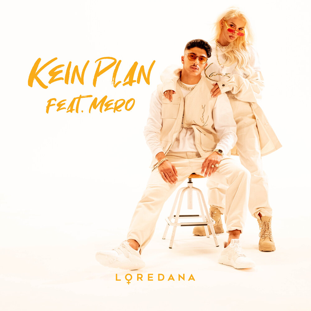 Loredana, MERO - Kein Plan ноты для фортепиано