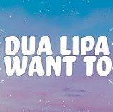 Dua Lipa - Want To ноты для фортепиано