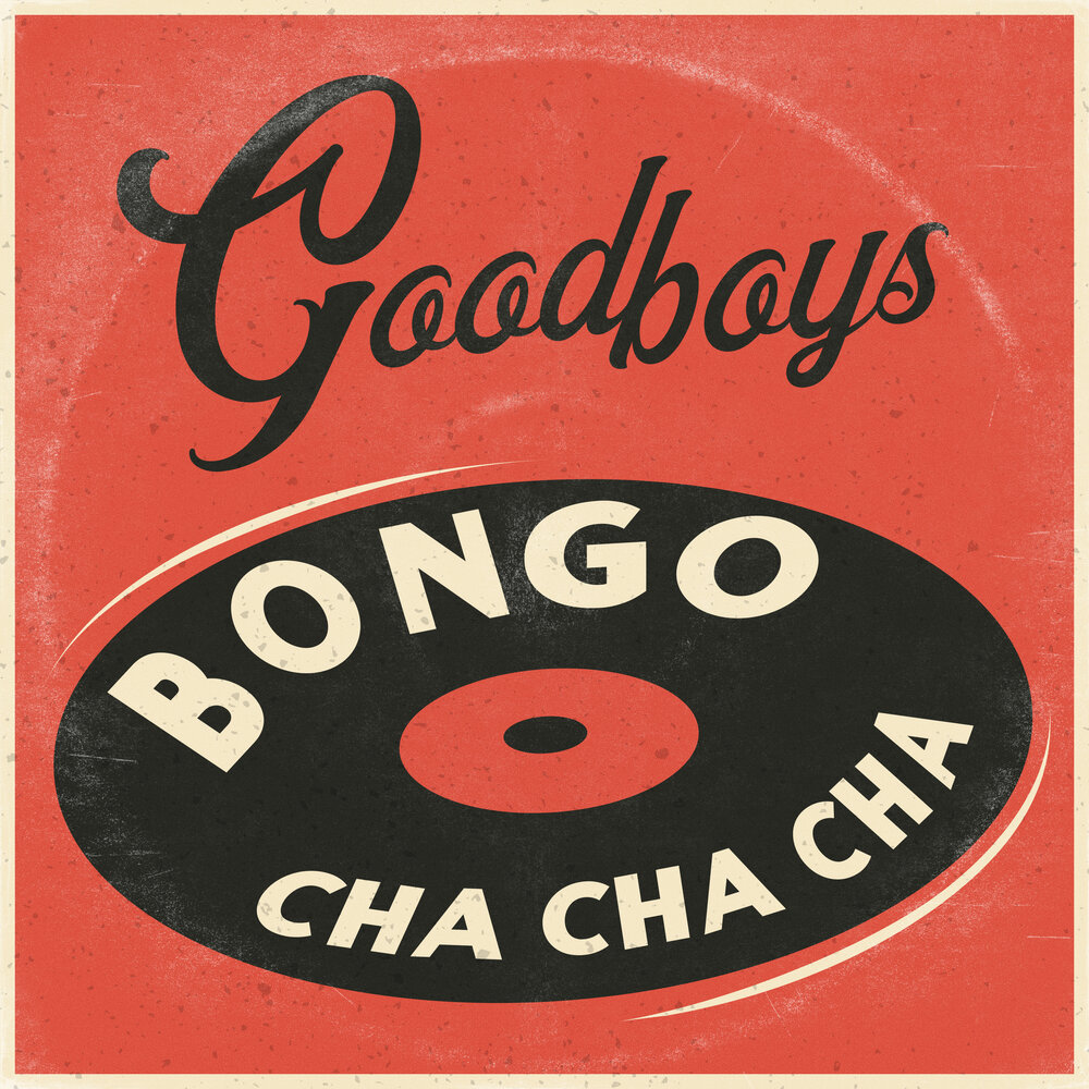 Goodboys Bongo Cha Cha Cha Note Store.ru