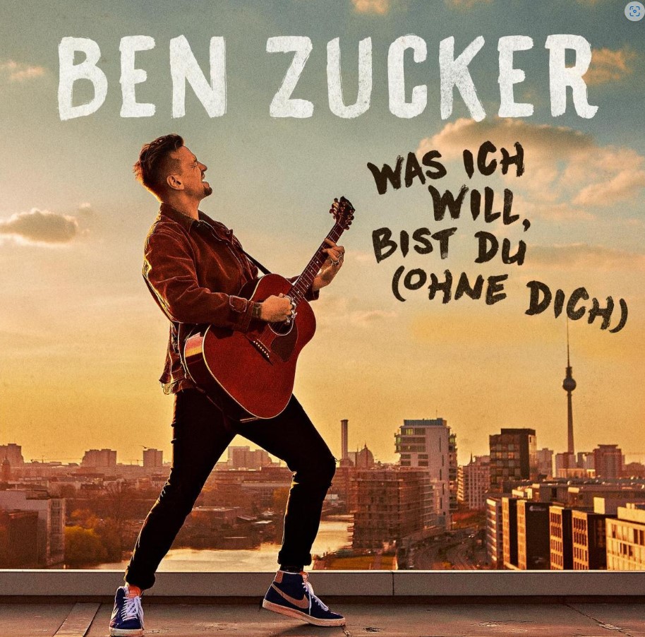 Ben Zucker - Was ich will, bist du (Ohne dich) аккорды