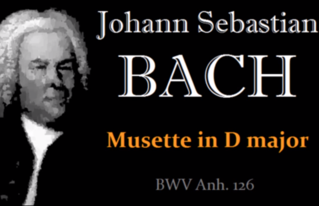 Иоганн Себастьян Бах - Мюзет (Волынка) ре мажор, BWV Anh. 126 ноты для фортепиано