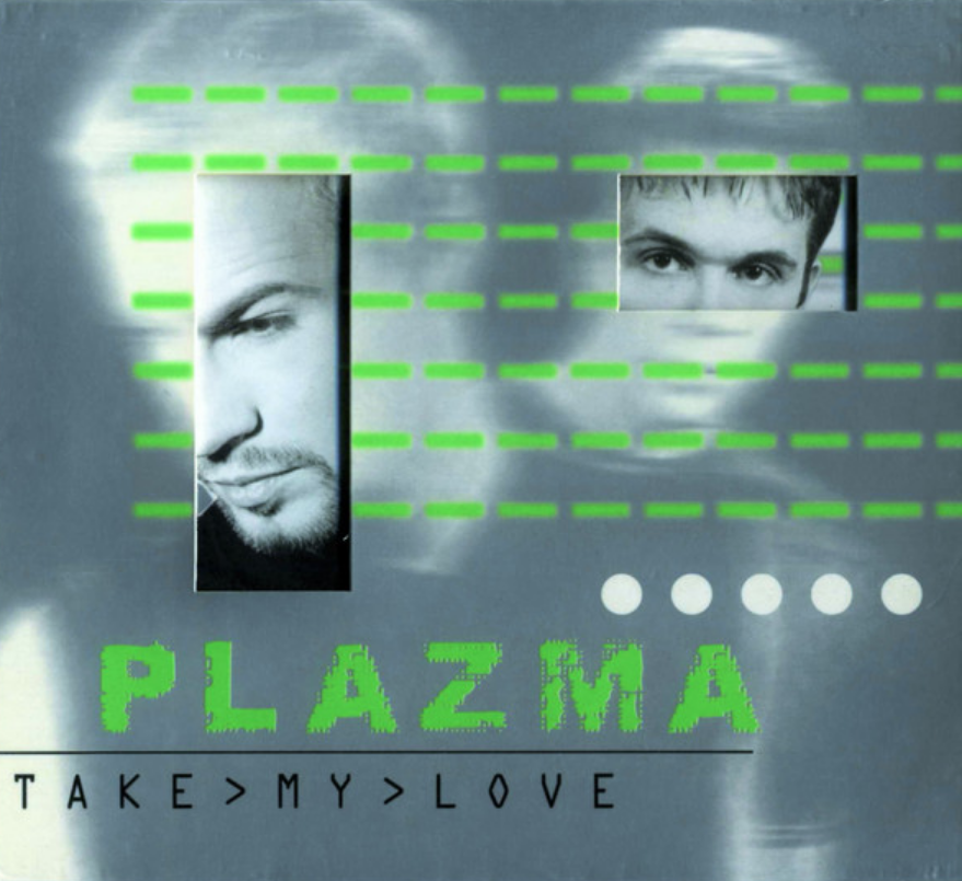 Группа plazma альбомы. Плазма альбом 2000. Plazma группа обложки. Plazma take my Love.