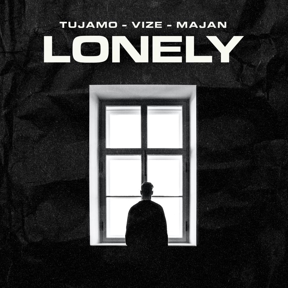 Tujamo, VIZE, Majan - Lonely ноты для фортепиано