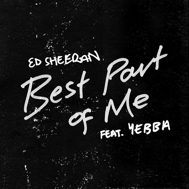 Ed Sheeran, YEBBA - Best Part of Me ноты для фортепиано