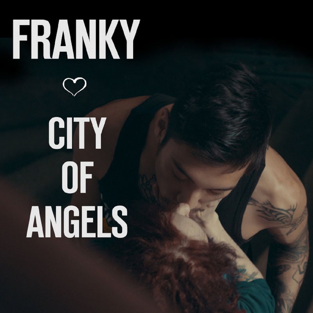 ФРАНКИ - City Of Angels аккорды