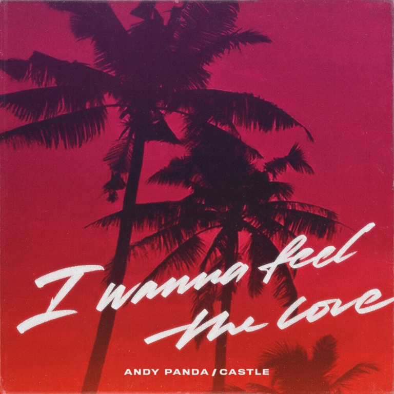 Andy Panda, Castle - I Wanna Feel the Love ноты для фортепиано