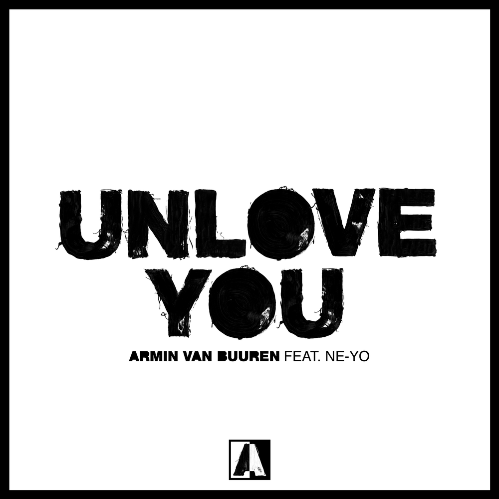 Armin van Buuren, Ne-Yo - Unlove You ноты для фортепиано