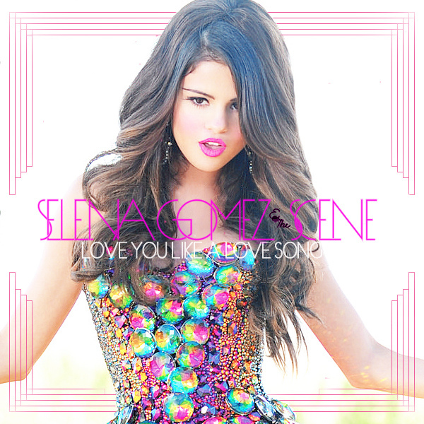 Selena Gomez And The Scene Love You Like A Love Song ноты для 