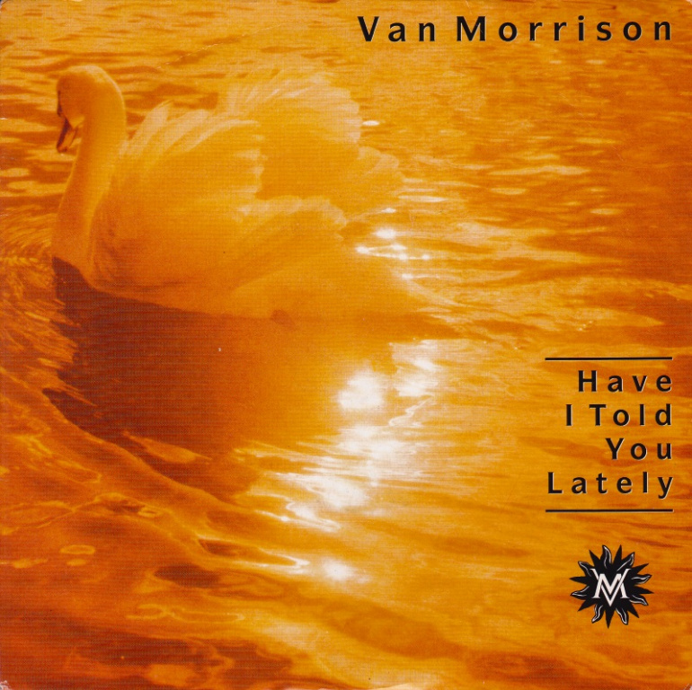Van Morrison - Have I Told You Lately That I Love You? ноты для фортепиано