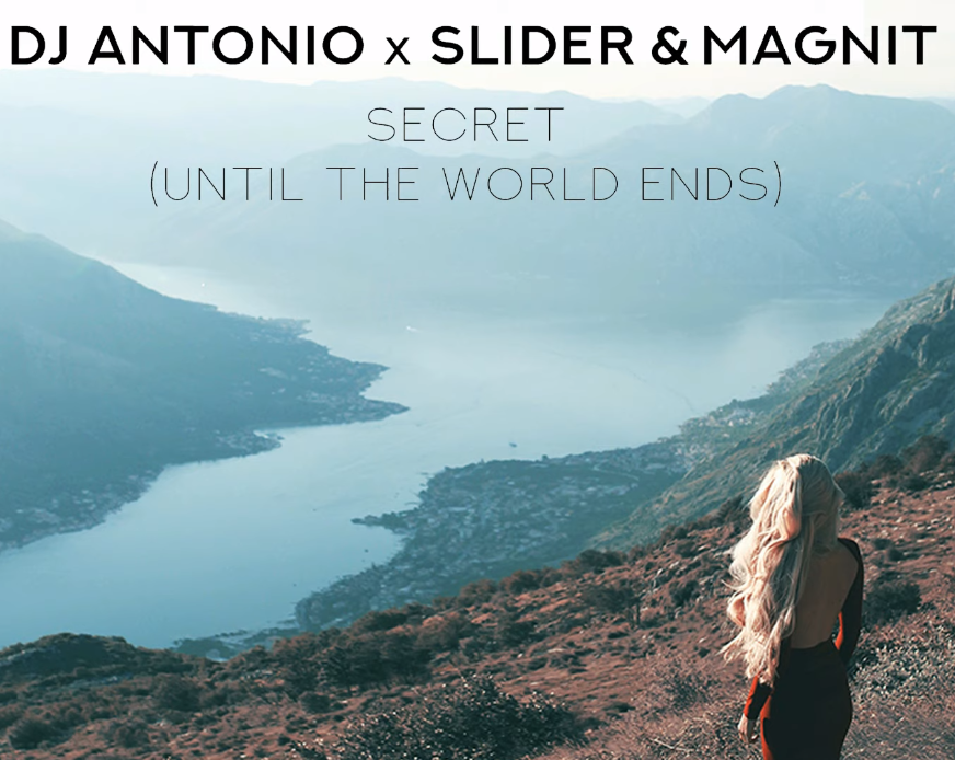 Dj Antonio, Slider & Magnit - Secret (Until the world ends) ноты для фортепиано