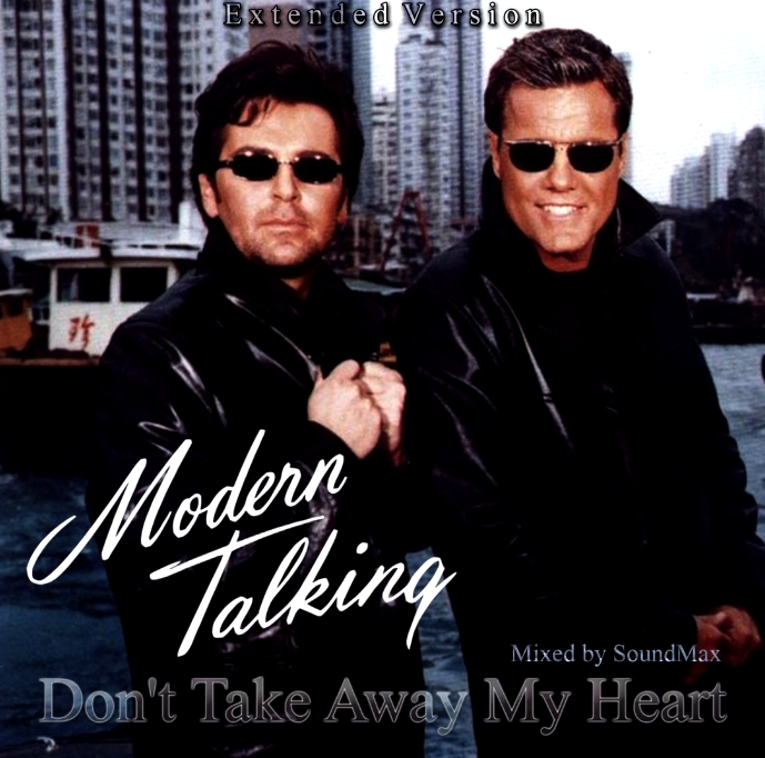 Modern Talking - Don't Take Away My Heart ноты для фортепиано