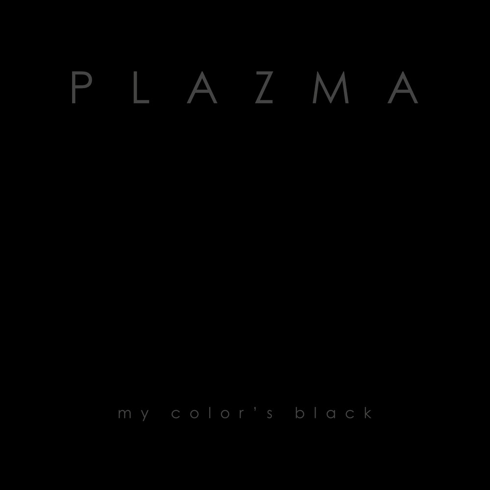 Plazma - My Color’s Black ноты для фортепиано
