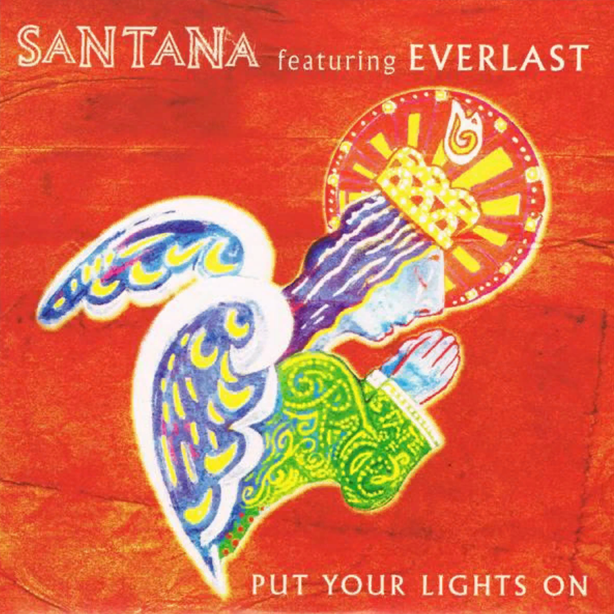 Put on feat. Santana ft Everlast. Santana feat. Everlast put your Lights on. Everlast & Santana put your Lights on. Santana put your Lights on.