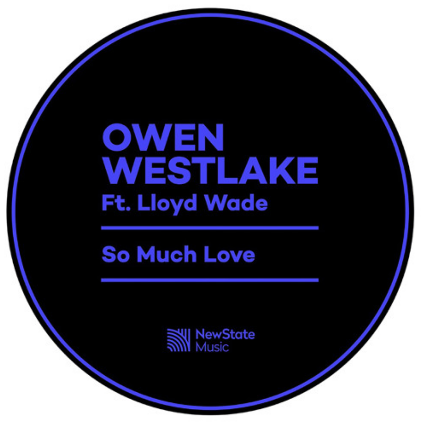 Owen Westlake, Lloyd Wade - So Much Love ноты для фортепиано