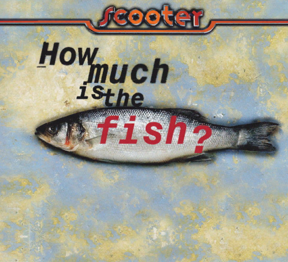 How much is the fish перевод песни. Scooter how much is the Fish обложка. How much is the Fish. Scooter - how much is the Fish альбомы. How much is the Fish Scooter фото.