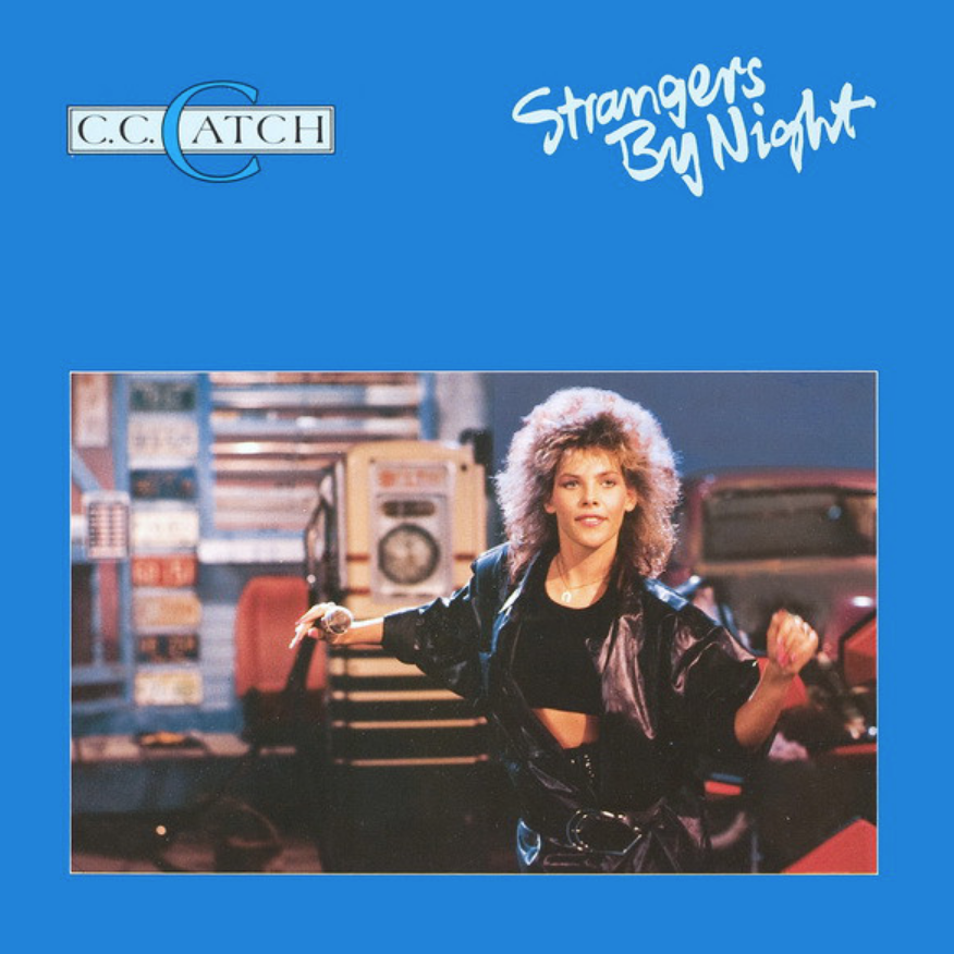 Strangers by night c. C.C. catch - strangers by Night обложка. C C catch strangers by Night альбом. C C catch обложки альбомов. Strangers by Night.