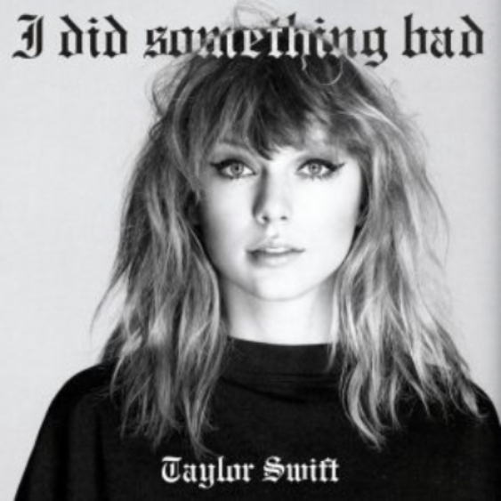 Taylor Swift - I Did Something Bad ноты для фортепиано