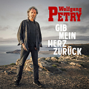 Wolfgang Petry - Gib mein Herz zurück ноты для фортепиано
