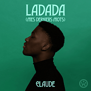 Claude - Ladada (Mes Derniers Mots) ноты для фортепиано