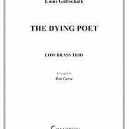 Луи Моро Готшалк - The Dying Poet, Op.110 ноты для фортепиано