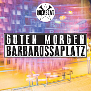 Querbeat - Guten Morgen Barbarossaplatz ноты для фортепиано